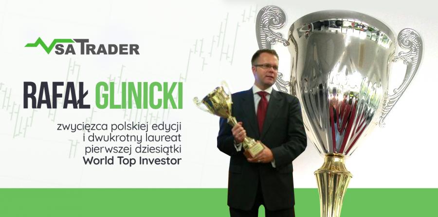 Rafał Glinicki - zwycięzca polskiej edycji i dwukrotny laureat pierwszej dziesiątki World Top Investor